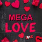 mega-love